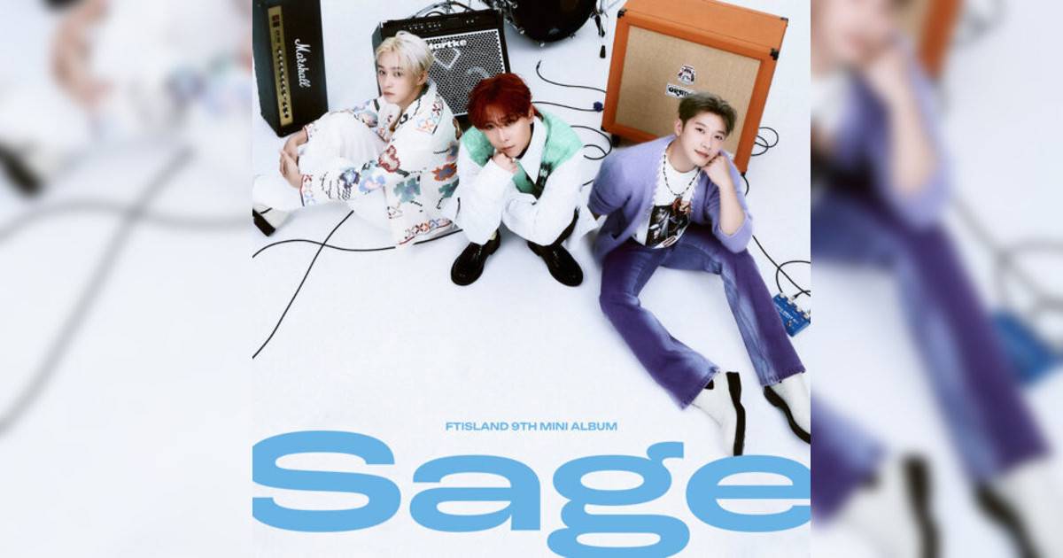 FTISLAND新歌《Sage》｜歌詞＋新歌試聽＋MV