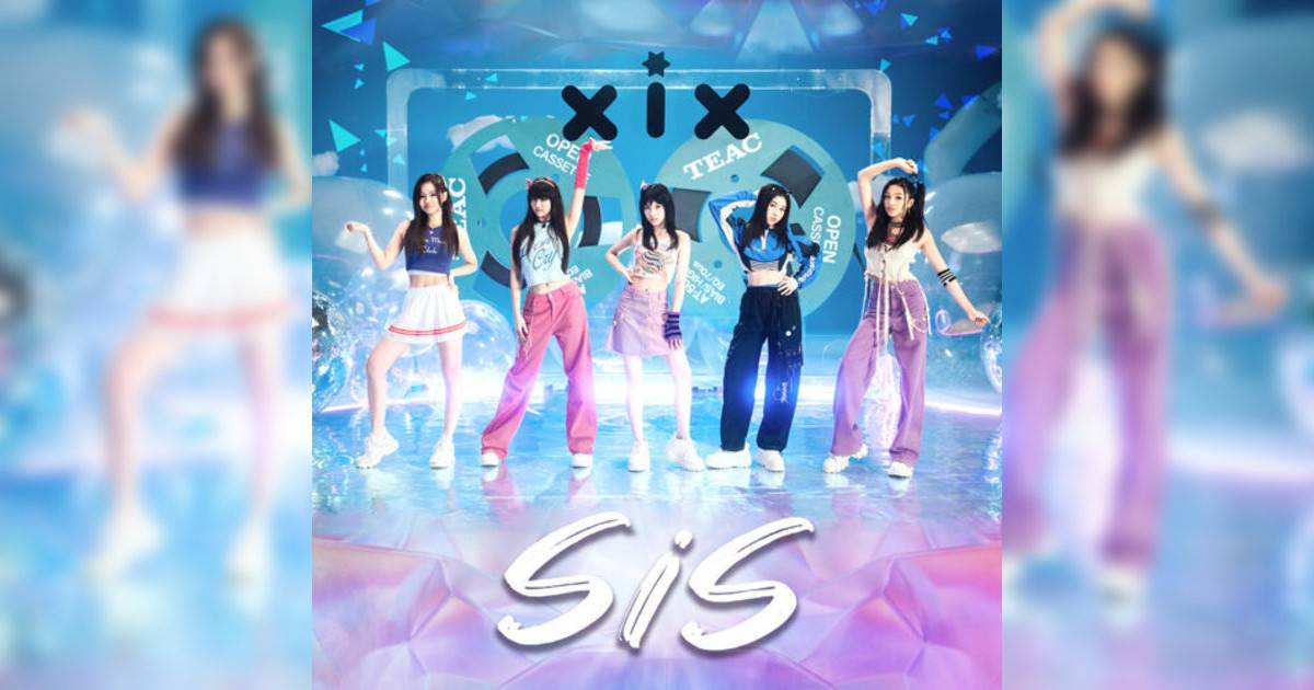 XiX SiS XiX新歌《SiS》｜歌詞＋新歌試聽＋MV