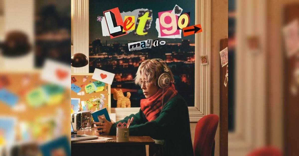 馬天佑 (Mayao)新歌《Let go》｜歌詞＋新歌試聽＋MV