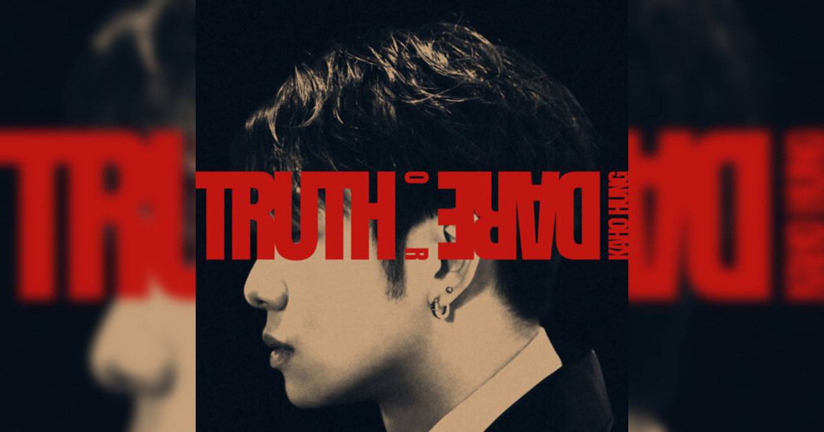 洪嘉豪 (Kaho Hung)新歌《Truth or Dare》｜歌詞＋新歌試聽＋MV
