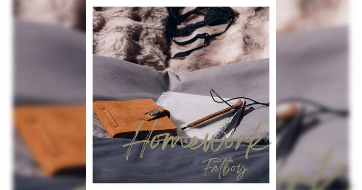 Fatboy Homework Fatboy新歌《Homework》｜歌詞＋新歌試聽＋MV