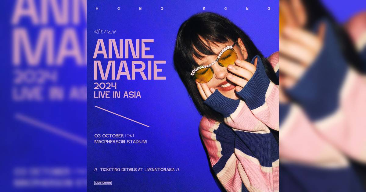 Anne-Marie演唱會2024香港站｜歌單+座位表一覽！10.3麥花臣開騷