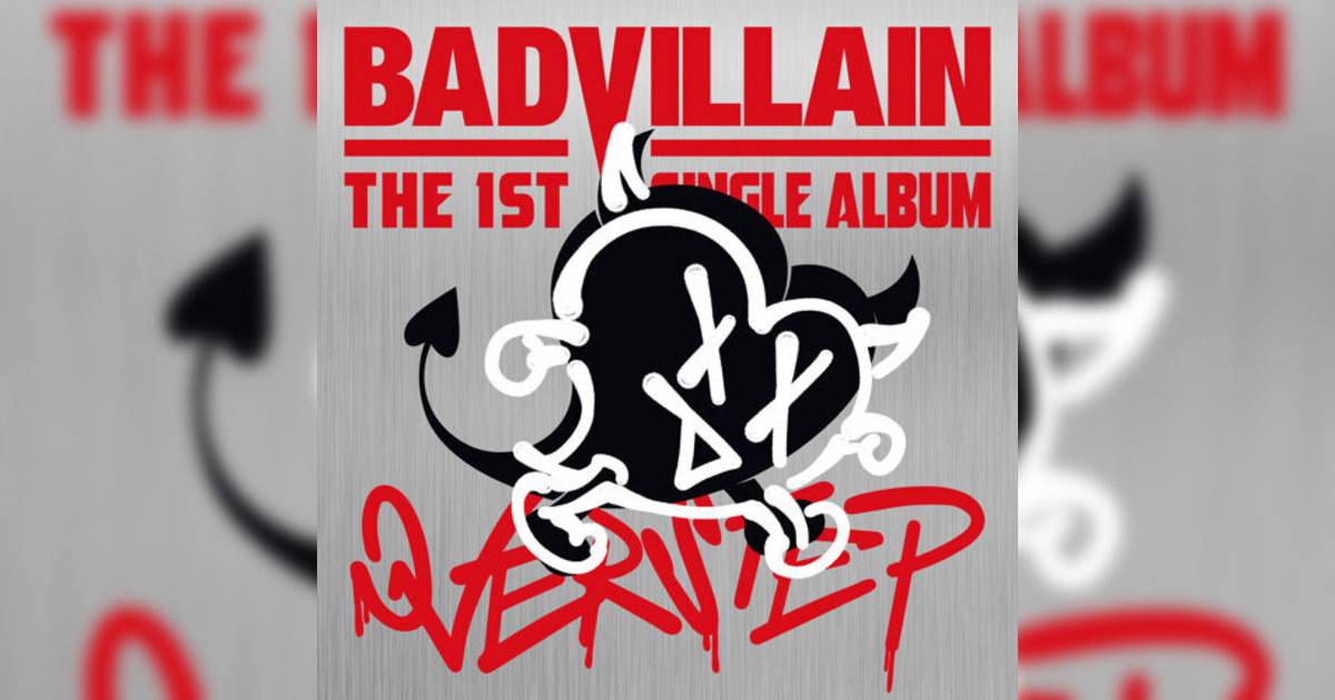 BADVILLAIN BADVILLAIN BADVILLAIN新歌《BADVILLAIN》｜歌詞＋新歌試聽＋MV