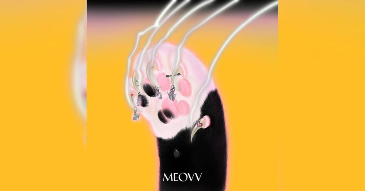 MEOVV MEOW MEOVV新歌《MEOW》｜歌詞＋新歌試聽＋MV