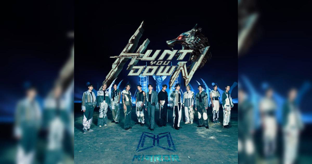 MIRROR新歌《Hunt You Down》｜歌詞＋新歌試聽＋MV