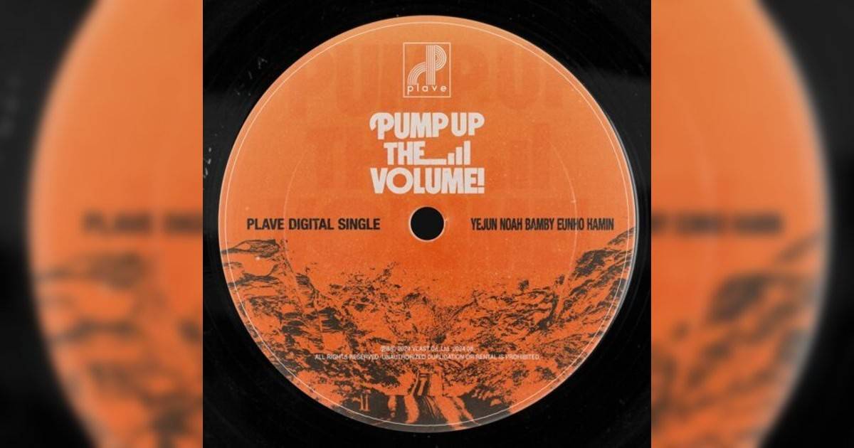 PLAVE新歌《Pump Up The Volume!》｜歌詞＋新歌試聽＋MV