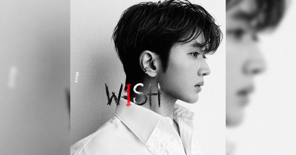 Nissy(西島隆弘)新歌《WISH》｜歌詞＋新歌試聽＋MV