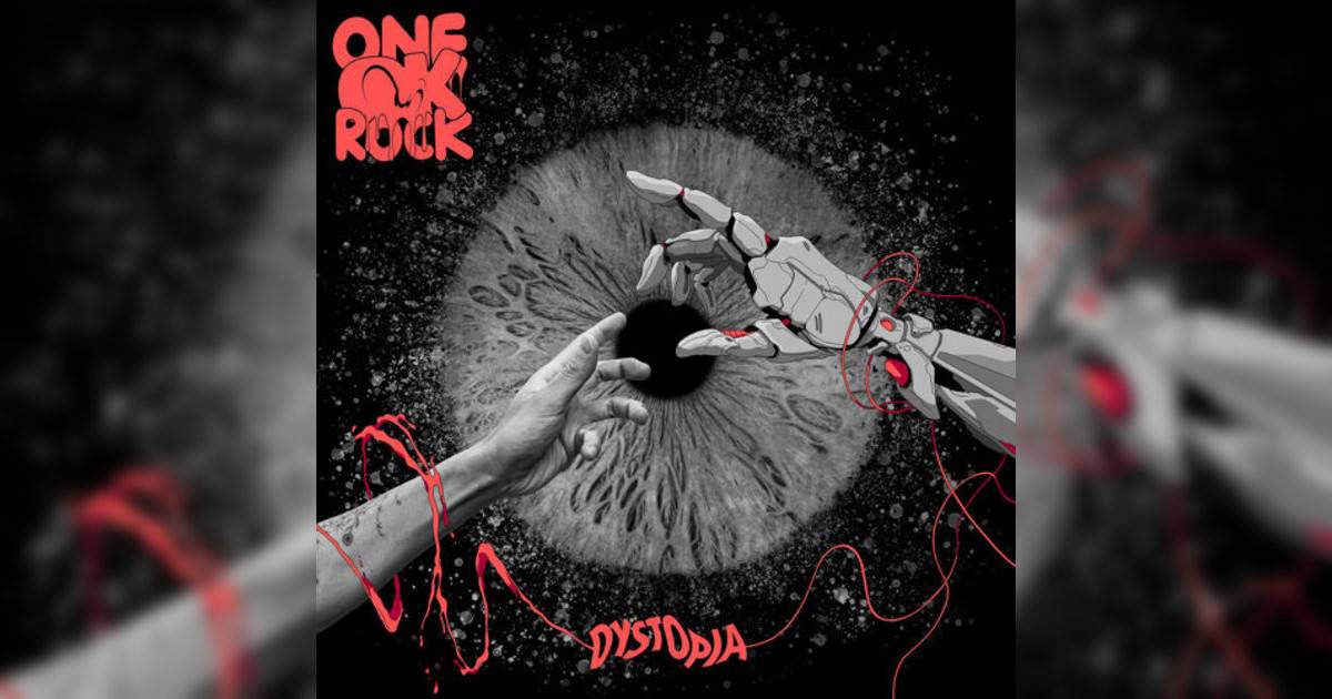 ONE OK ROCK新歌《Dystopia – Japanese Version》｜歌詞＋新歌試聽＋MV