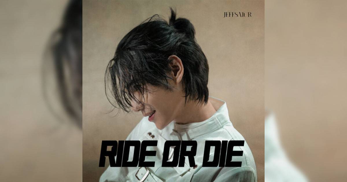 Jeff Satur新歌《Ride or Die》｜歌詞＋新歌試聽＋MV