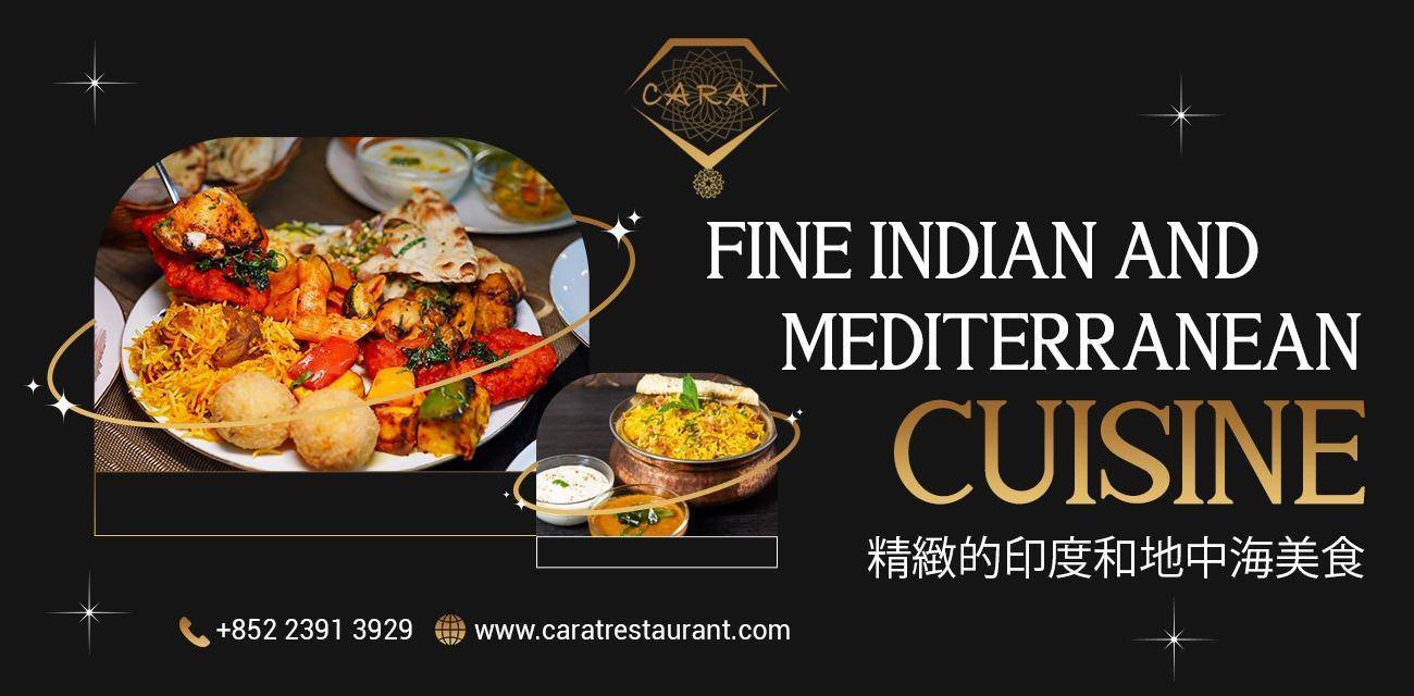 推介|. CARAT Fine Indian and Mediterranean Cuisine (盈豐商業大廈)