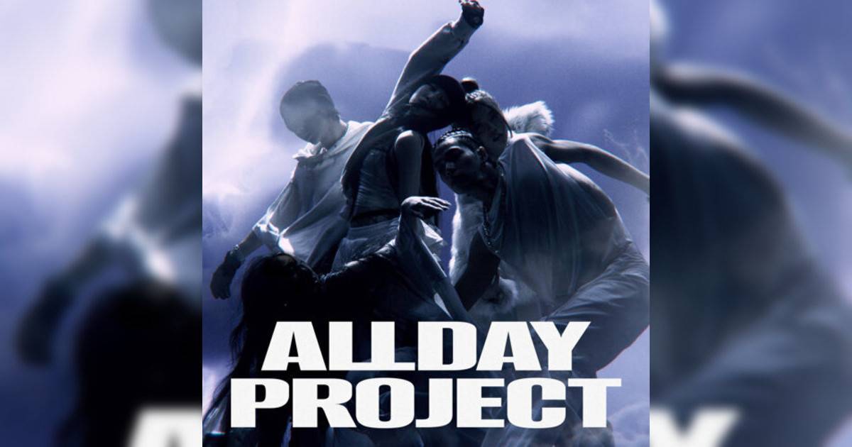 ALLDAY PROJECT新歌《FAMOUS》｜歌詞＋新歌試聽＋MV