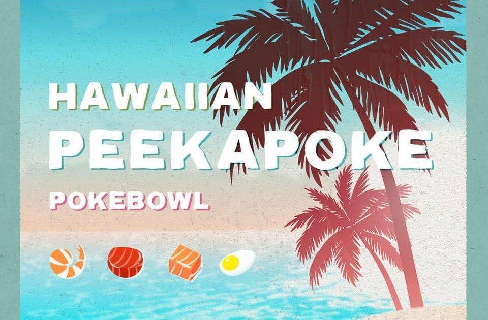 Peek-A-Poke (希雲街) – 銅鑼灣餐廳 必食California 加州風味+自選威基基夏威夷風味+吖嘻先生 Ahi-san